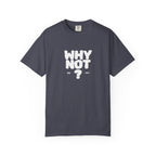 Why Not Run Fast T-Shirt