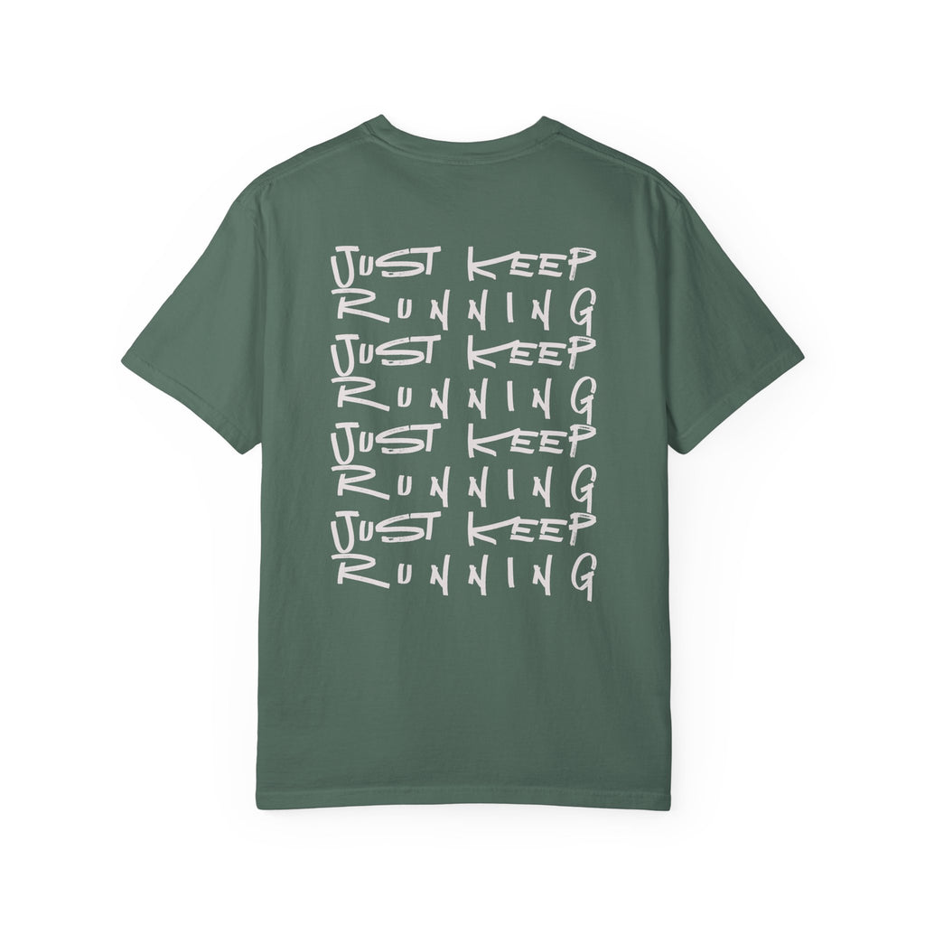 Just Keep Running on Repeat T-Shirt
