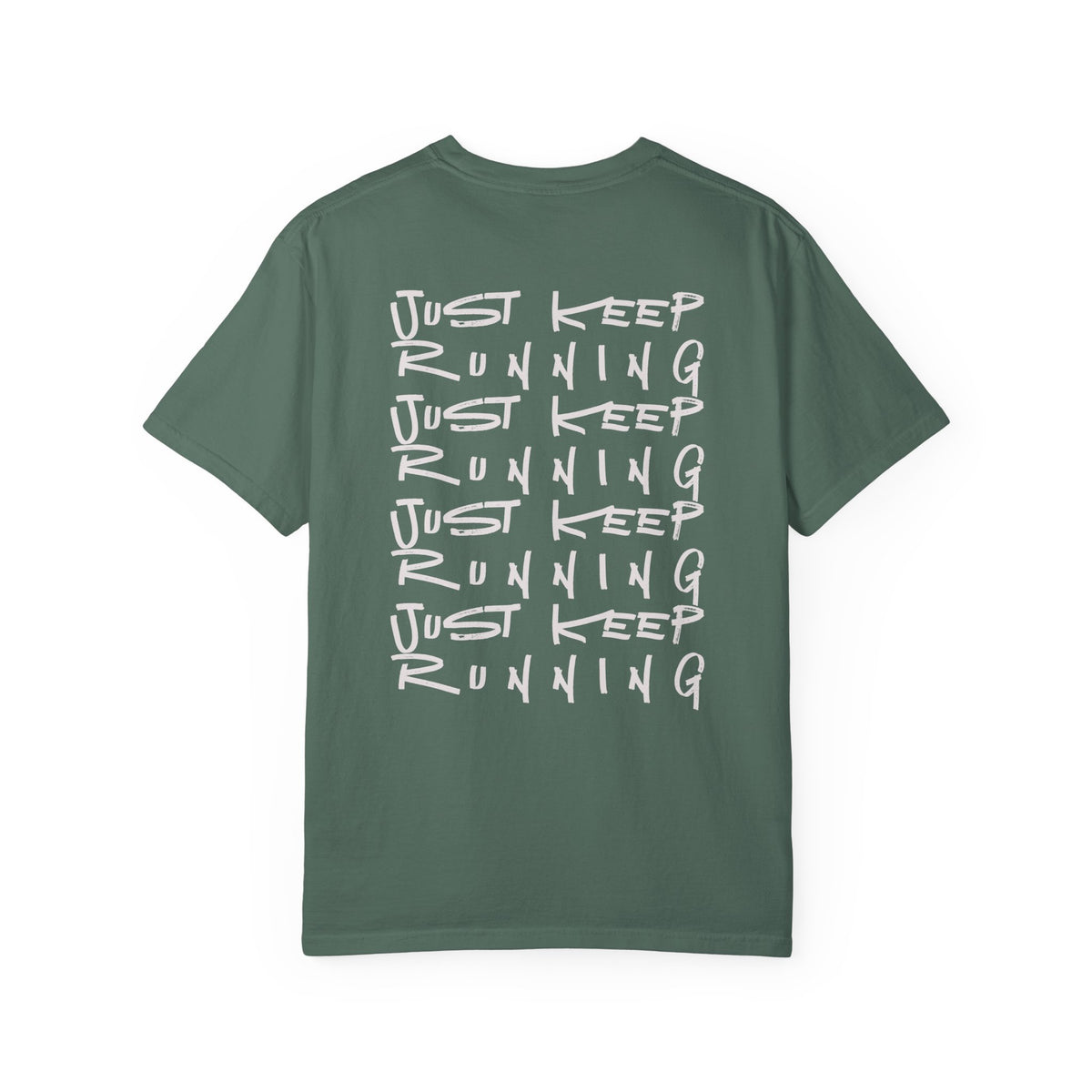 Just Keep Running on Repeat T-Shirt