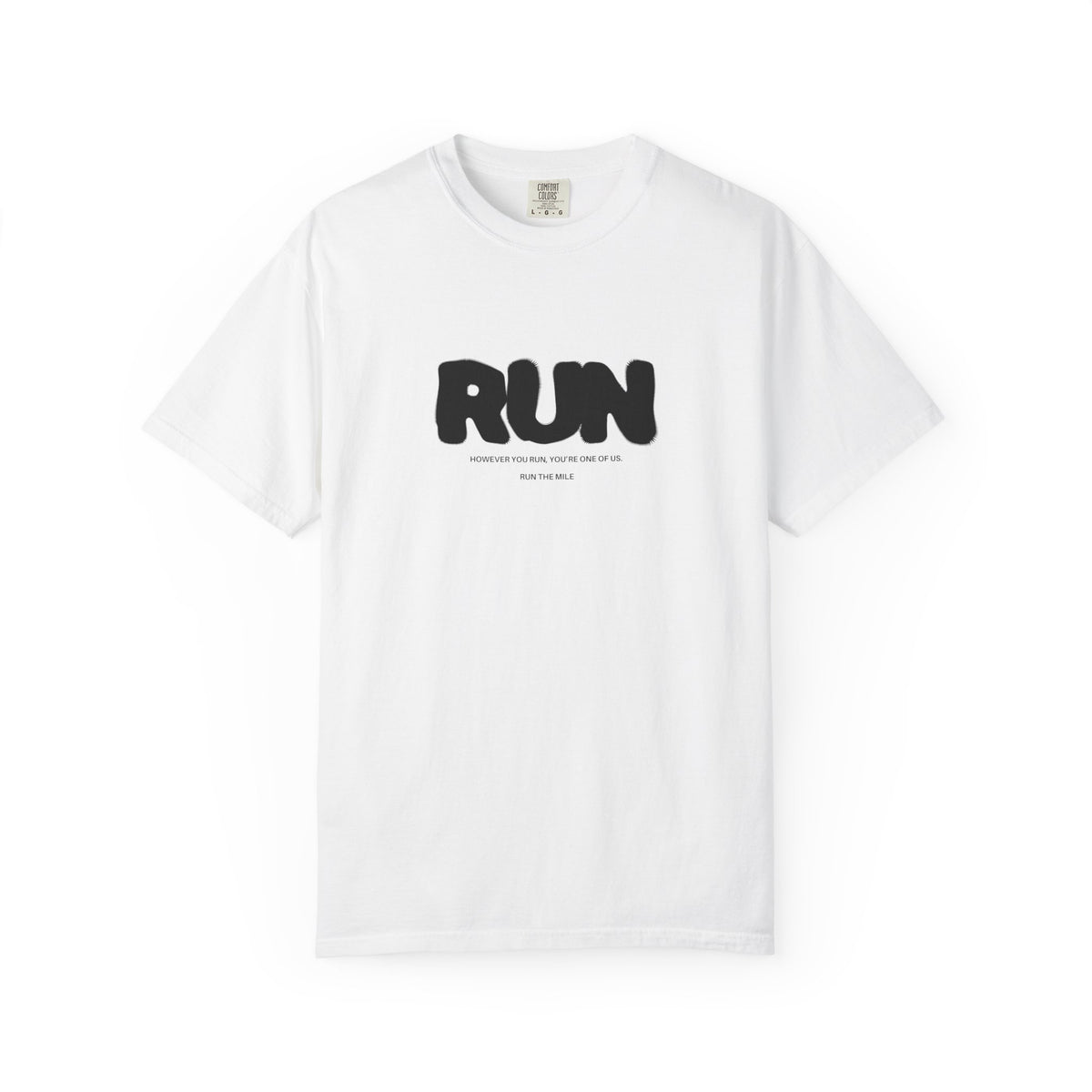 However You Run, You're One of Us T-Shirt