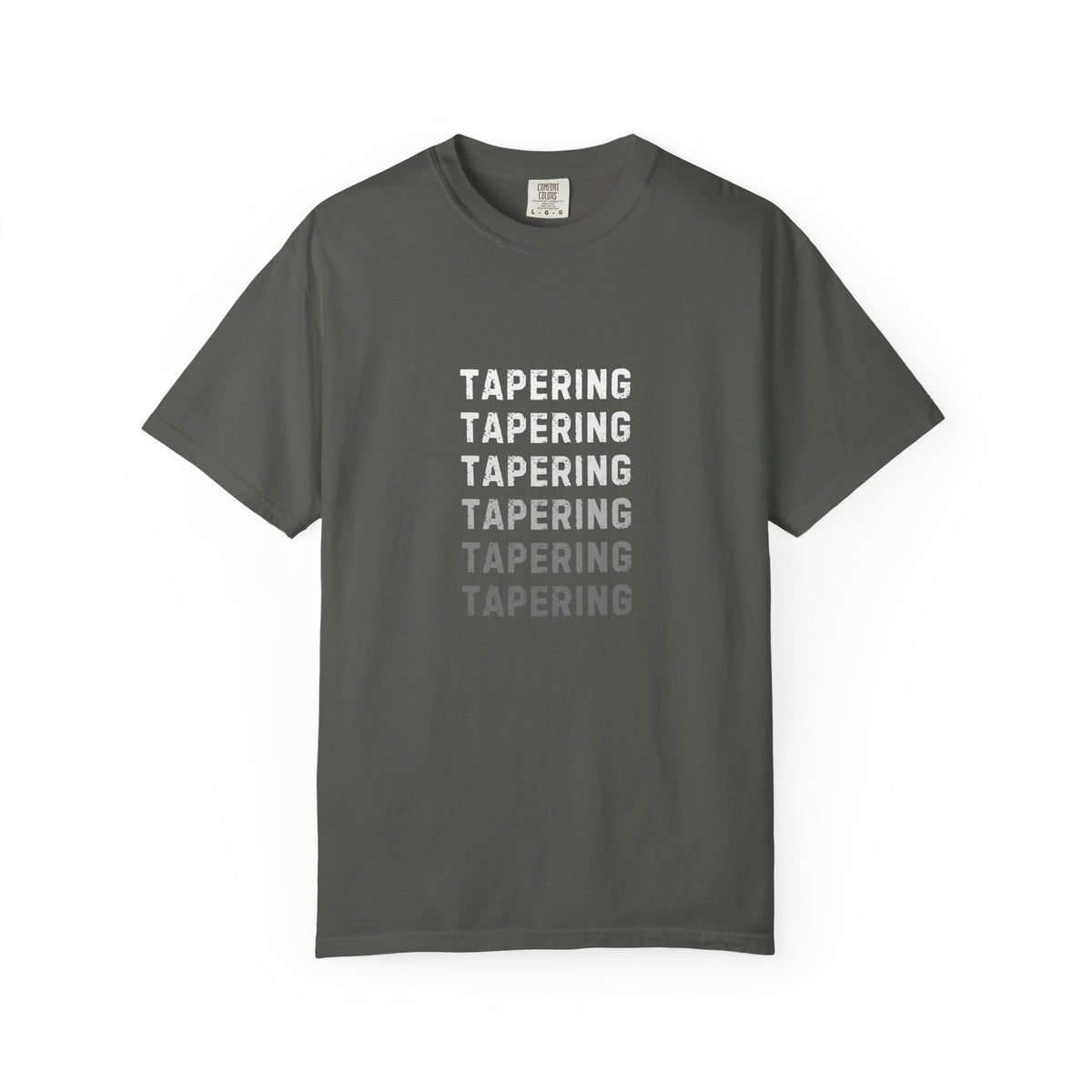 Tapering Week T-Shirt