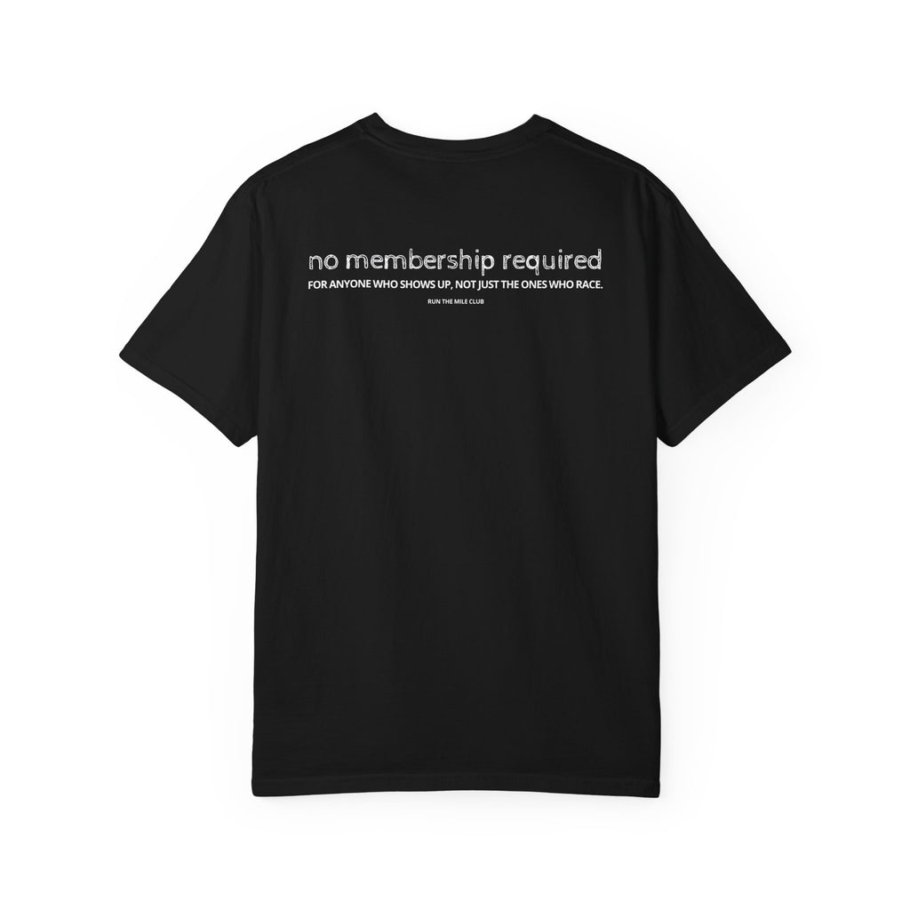 No Membership Required Run Club T-Shirt