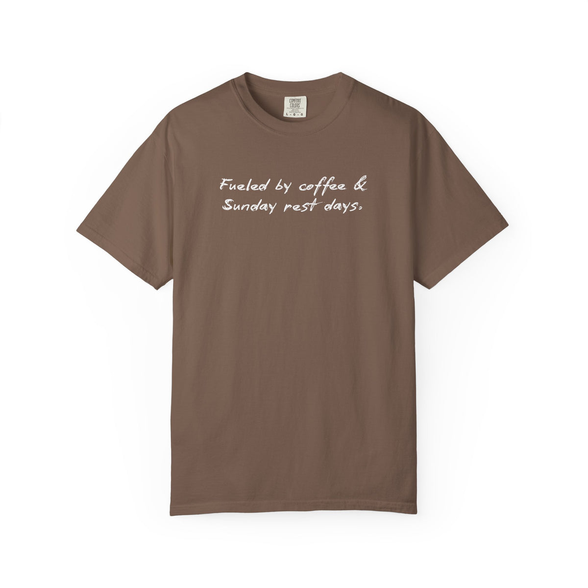 Fueled By Coffee and Sunday Rest Days T-Shirt