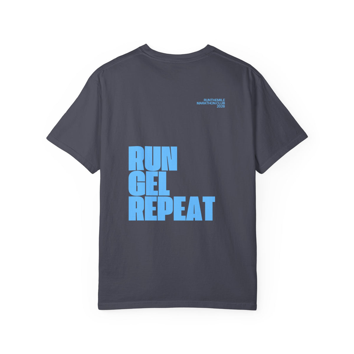 Run. Gel. Repeat. Marathon T-Shirt