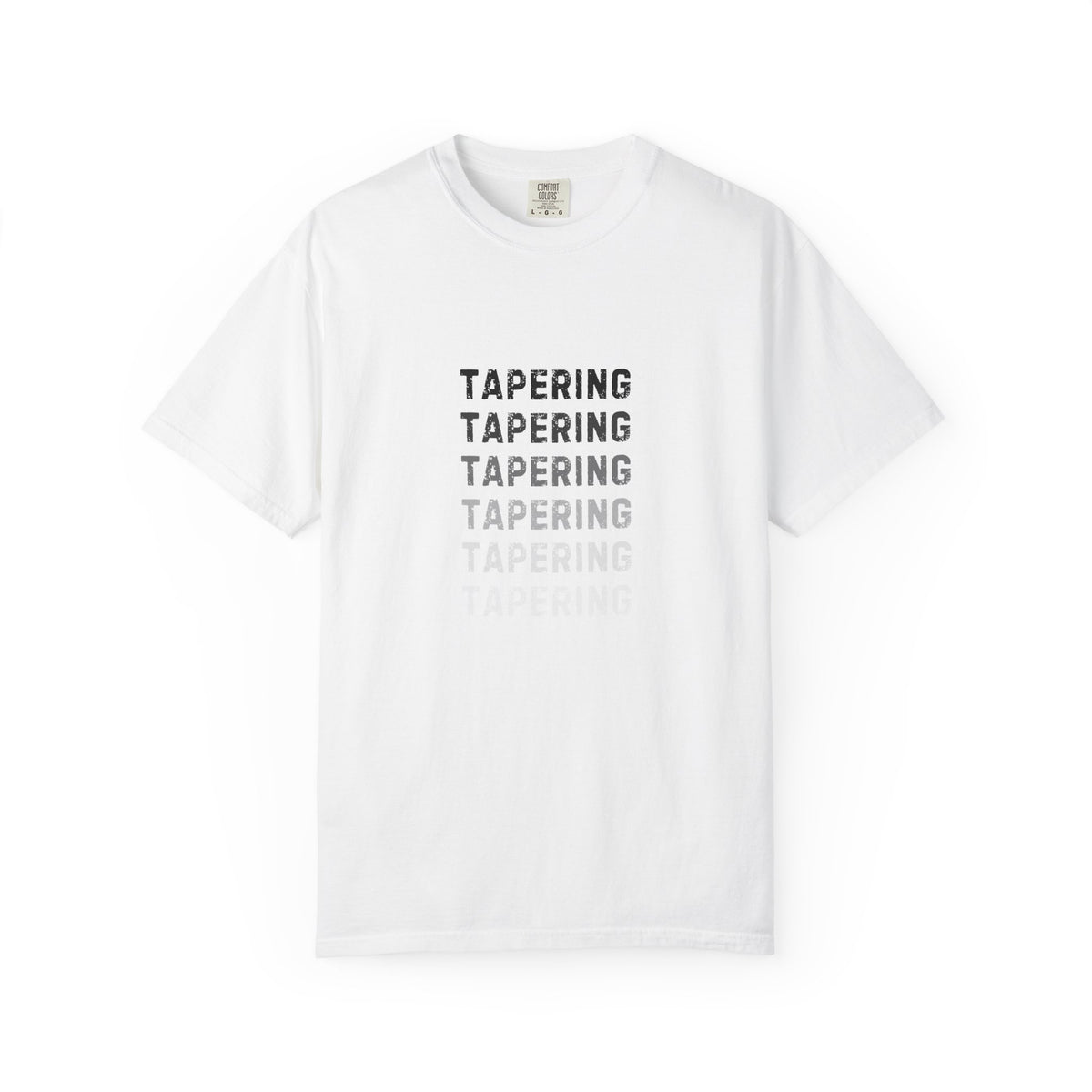 Tapering Week T-Shirt