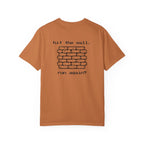 Hit The Wall. Run Again? T-Shirt