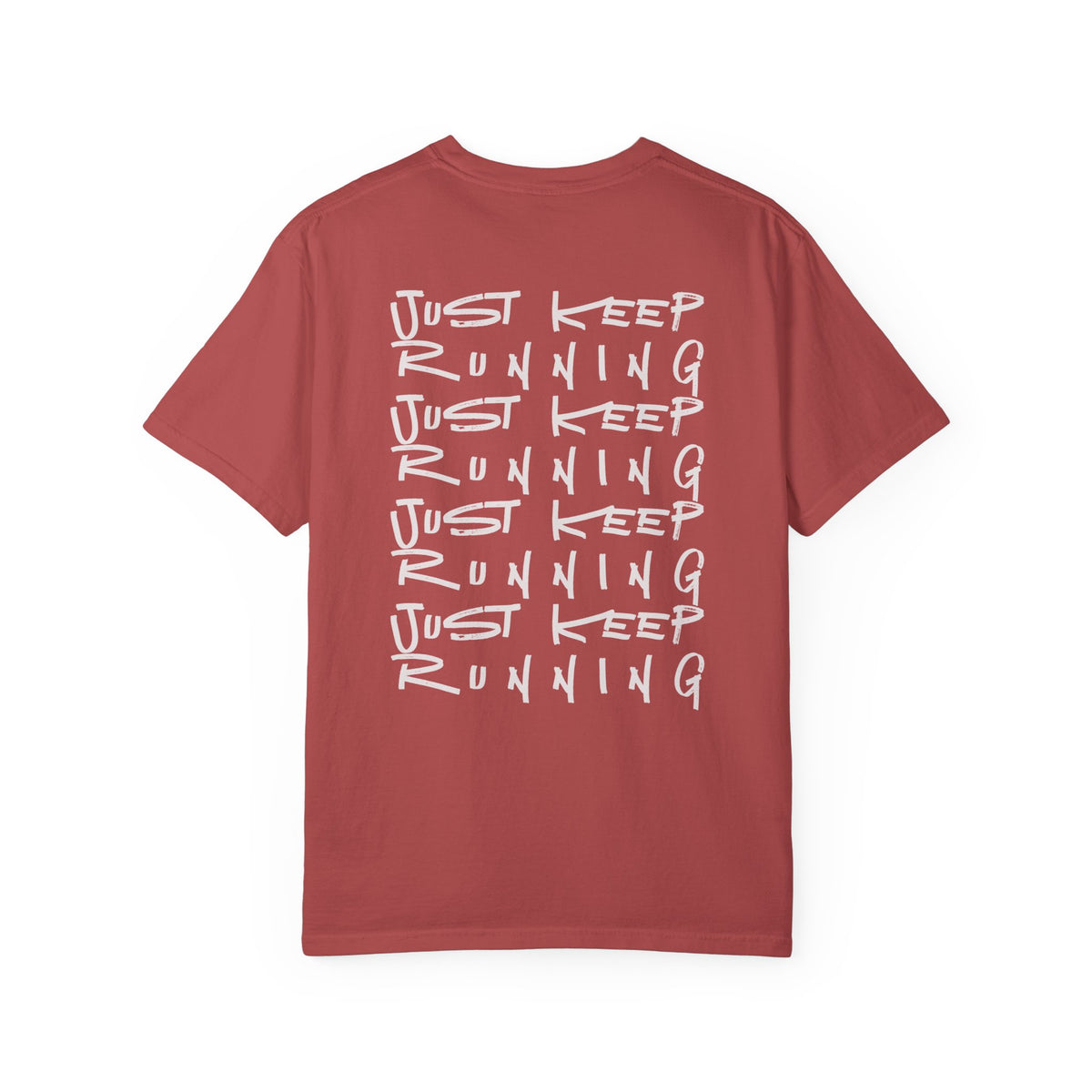 Just Keep Running on Repeat T-Shirt