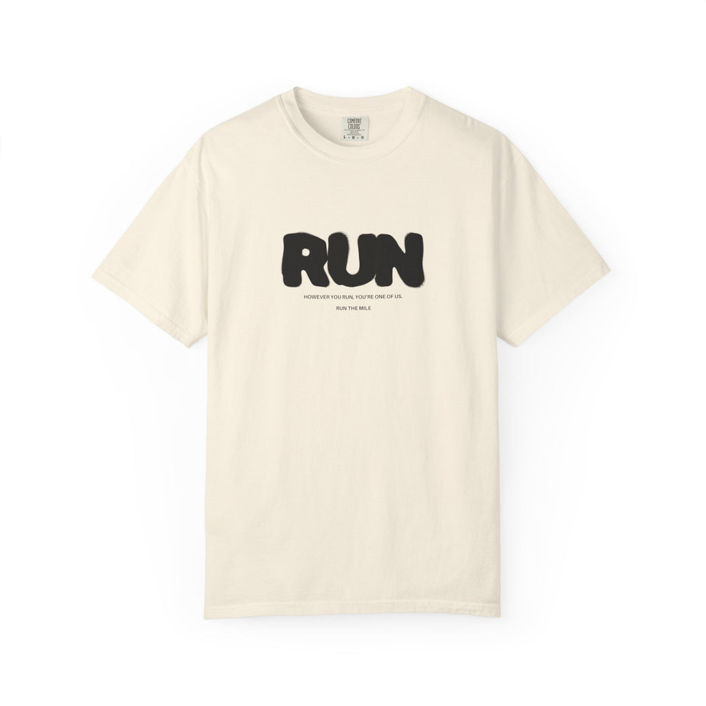 However You Run, You're One of Us T-Shirt