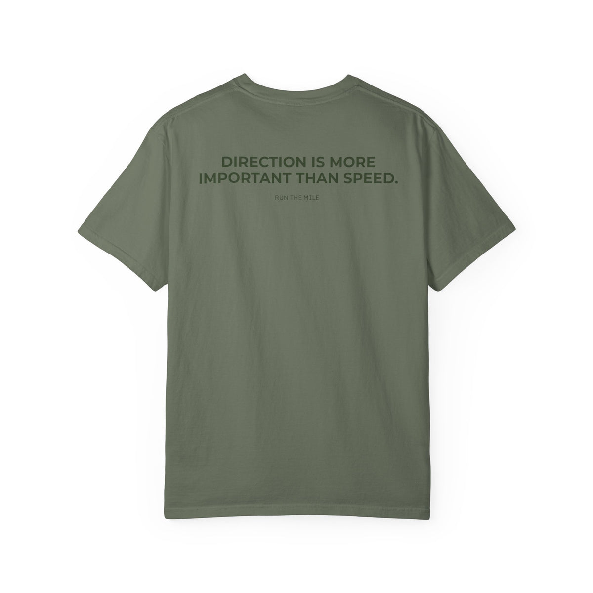 Direction is More Important than Speed T-Shirt