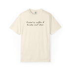 Fueled By Coffee and Sunday Rest Days T-Shirt