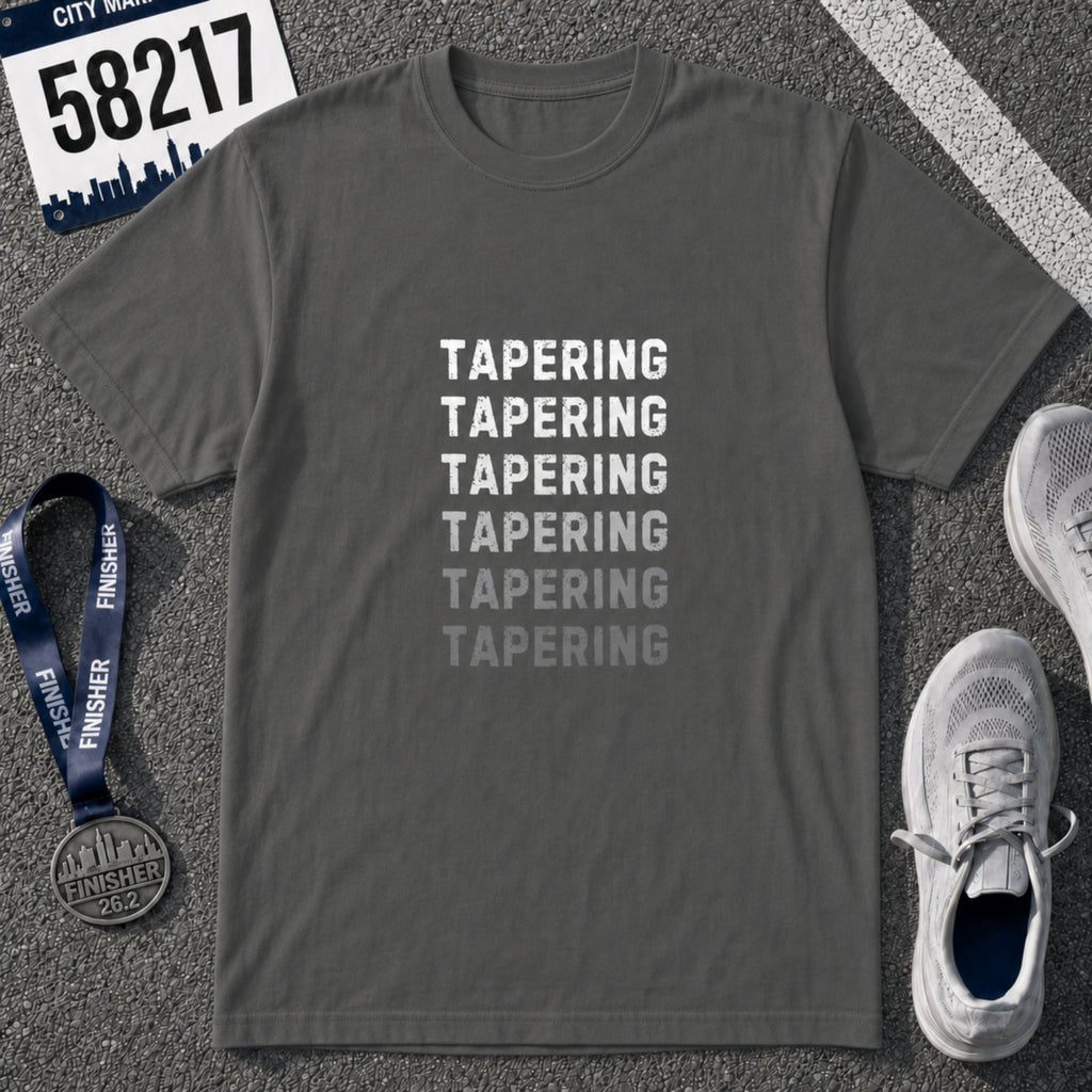 Tapering Week T-Shirt