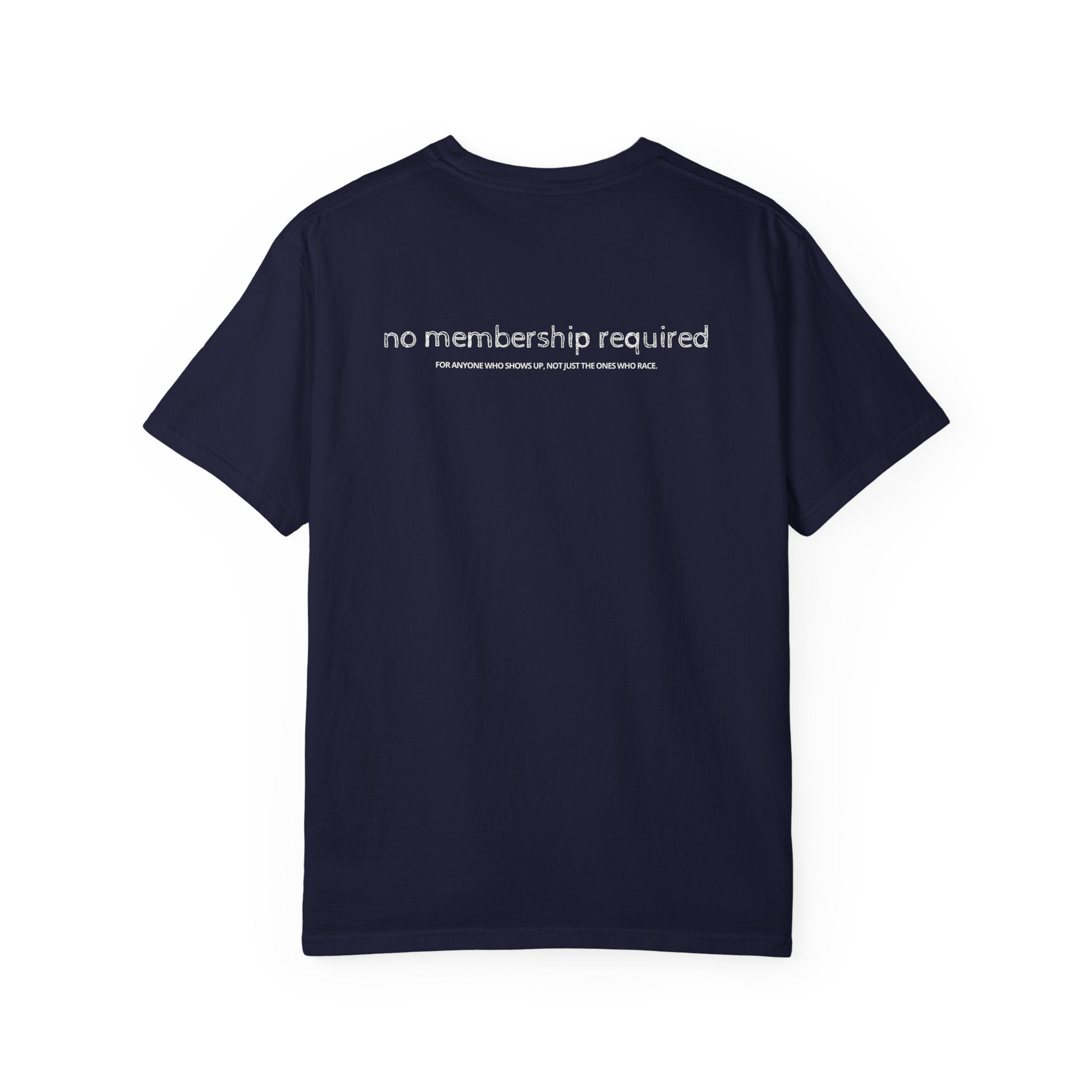 No Membership Required T-Shirt