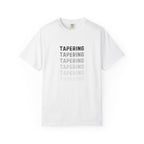 Tapering Week T-Shirt