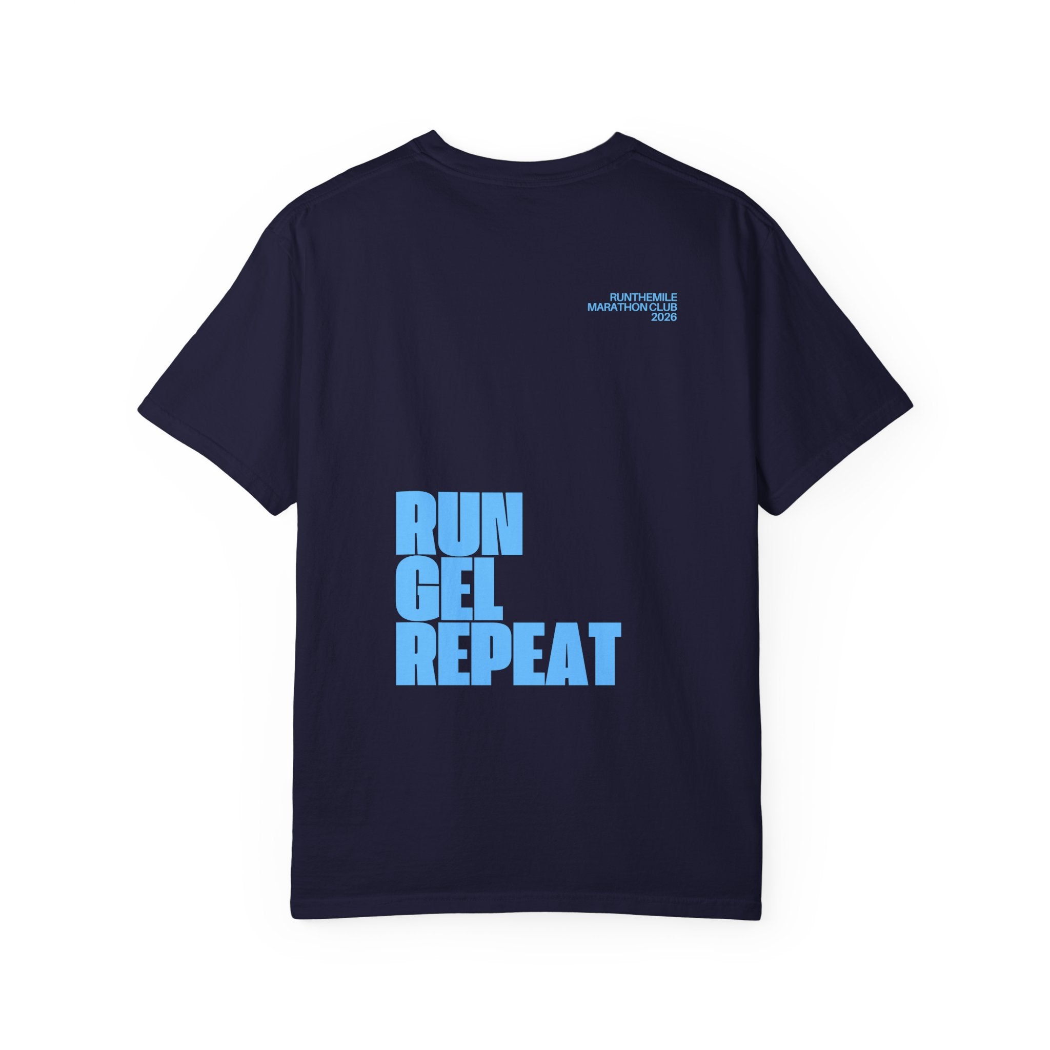 Run. Gel. Repeat. Marathon T-Shirt