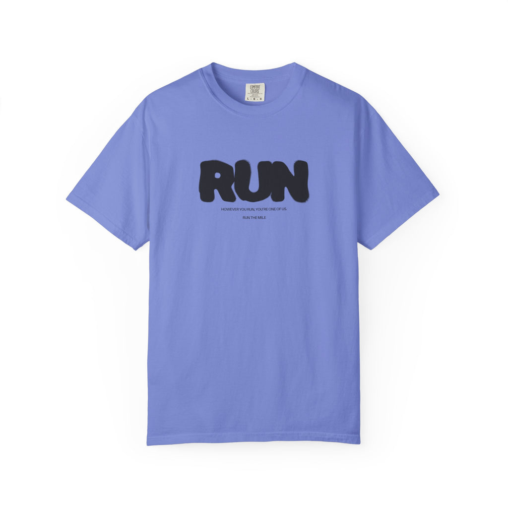 However You Run, You're One of Us T-Shirt