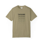 Tapering Week T-Shirt