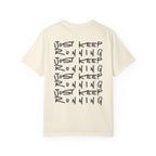 Just Keep Running on Repeat T-Shirt