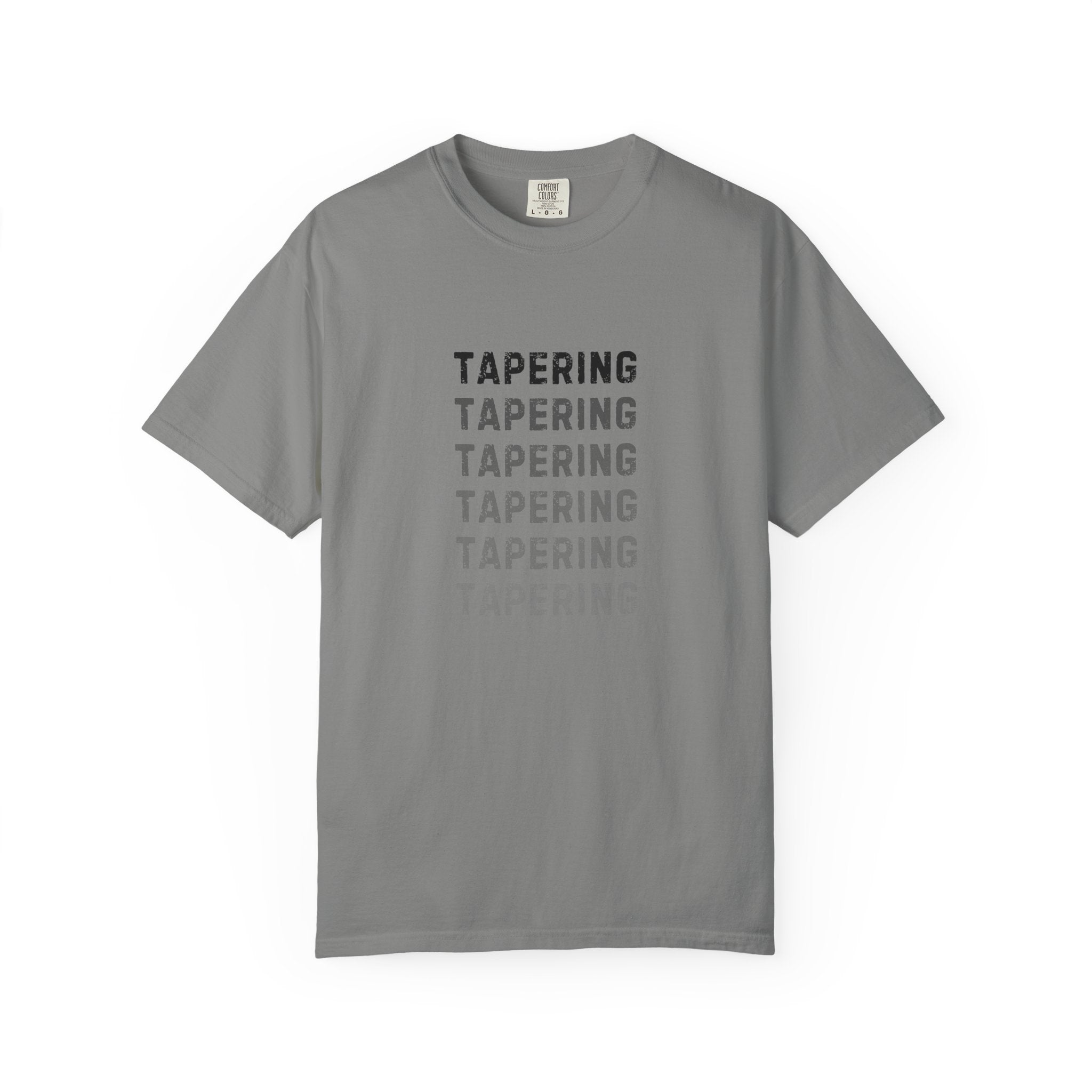 Tapering Week T-Shirt