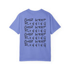 Just Keep Running on Repeat T-Shirt