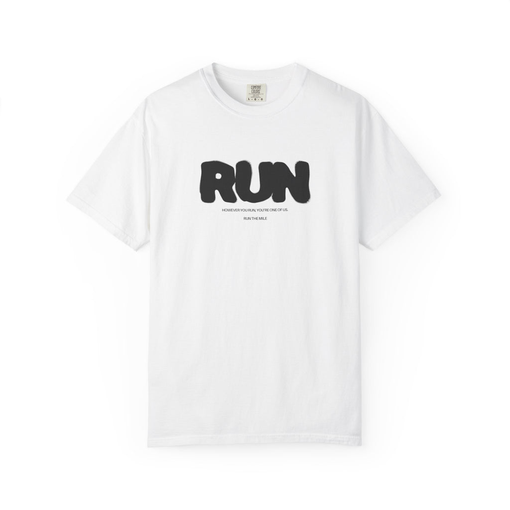 However You Run, You're One of Us T-Shirt