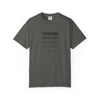 Tapering Week T-Shirt