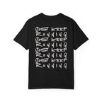 Just Keep Running on Repeat T-Shirt