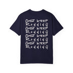 Just Keep Running on Repeat T-Shirt