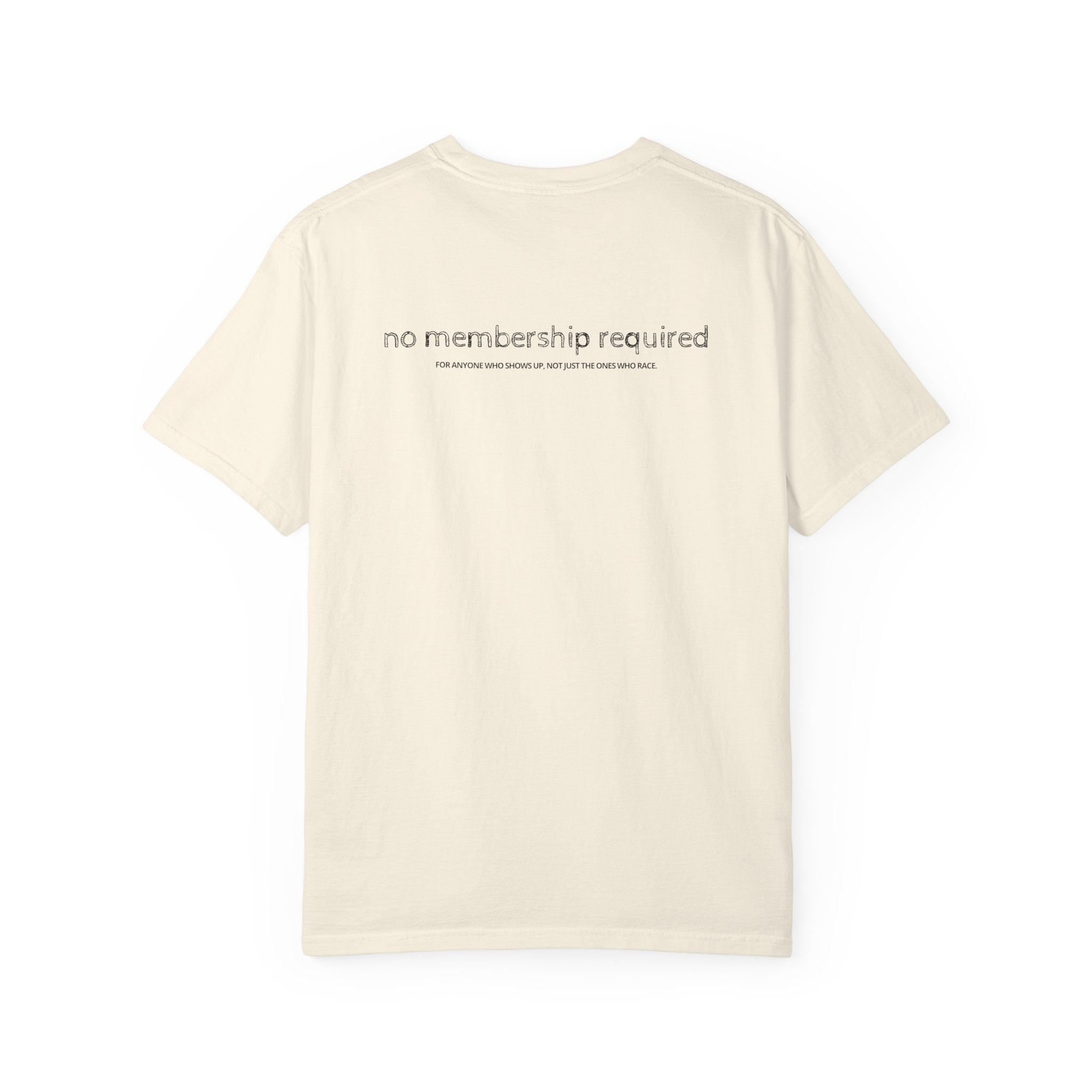 No Membership Required T-Shirt