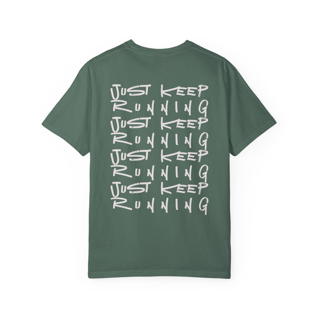 Just Keep Running on Repeat T-Shirt