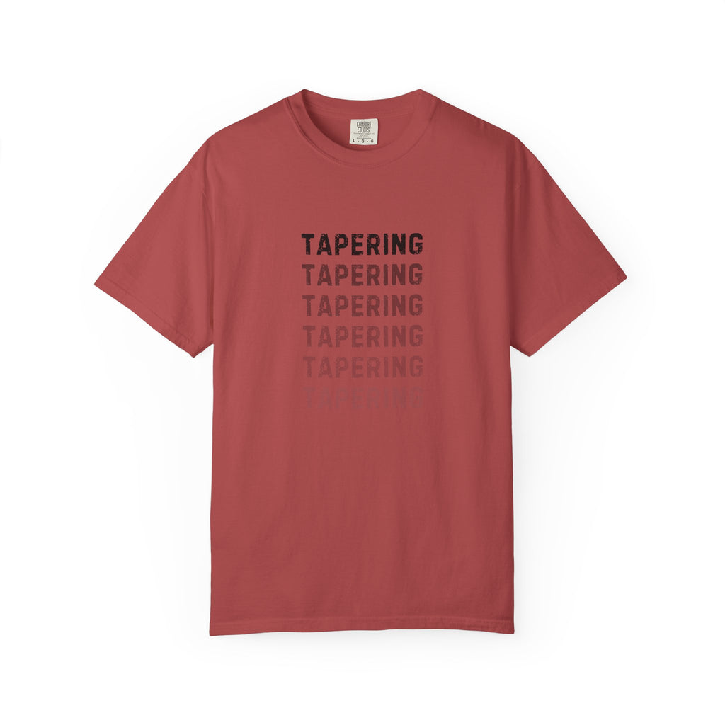 Tapering Week T-Shirt