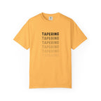 Tapering Week T-Shirt